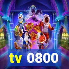 tv 0800